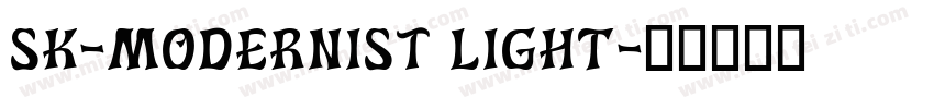 sk-modernist LIGHT字体转换